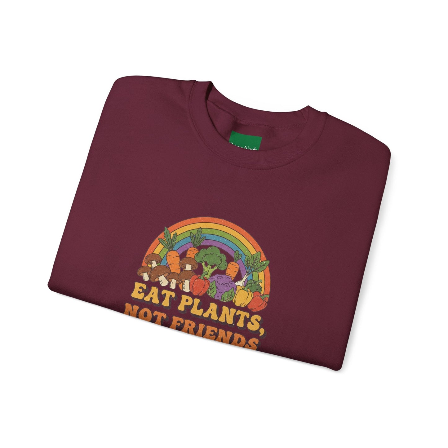 Eat Plants Not Friends Sweatshirt - Retro Rainbow Vegan Crewneck - PrintsyNook