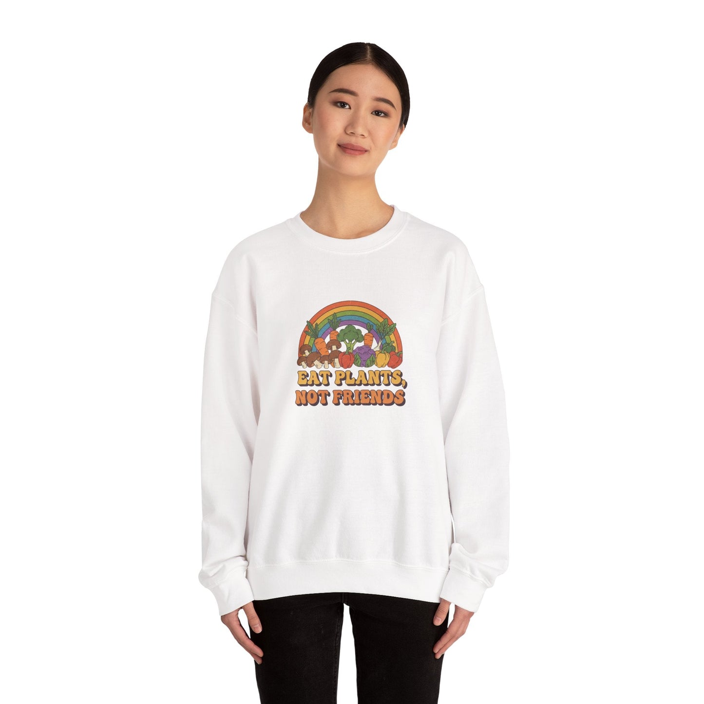 Eat Plants Not Friends Sweatshirt - Retro Rainbow Vegan Crewneck - PrintsyNook