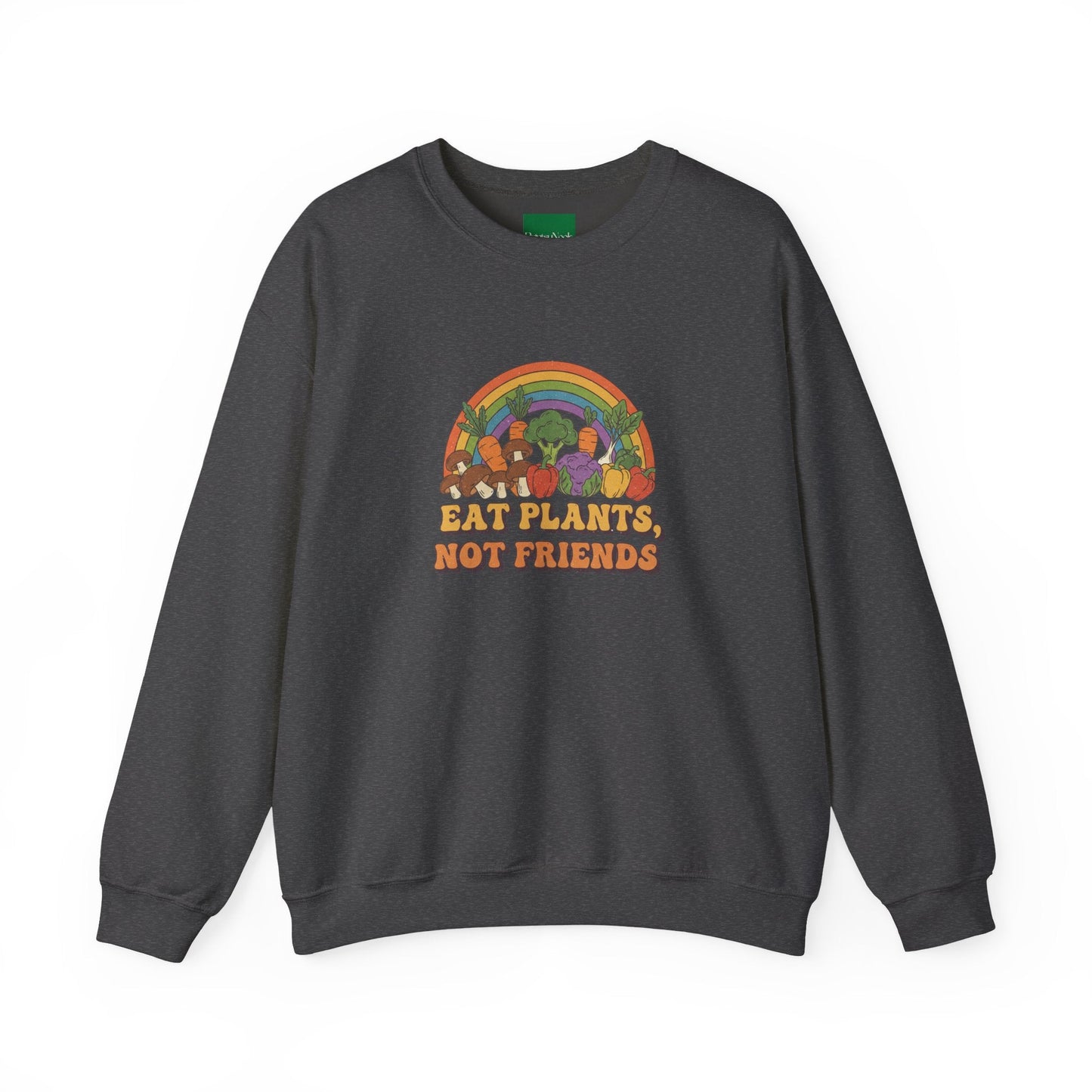 Eat Plants Not Friends Sweatshirt - Retro Rainbow Vegan Crewneck - PrintsyNook