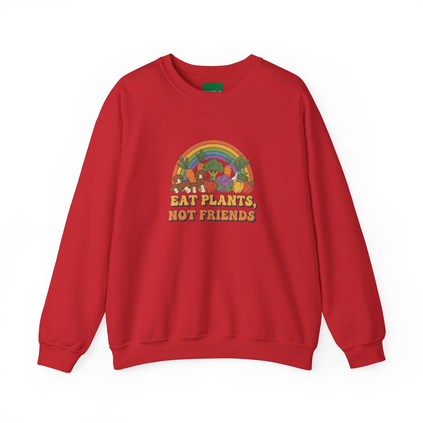 Eat Plants Not Friends Sweatshirt - Retro Rainbow Vegan Crewneck - PrintsyNook