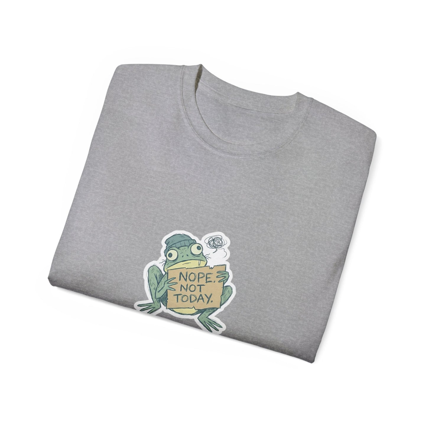 Nope Not Today Frog Graphic Tee - PrintsyNook