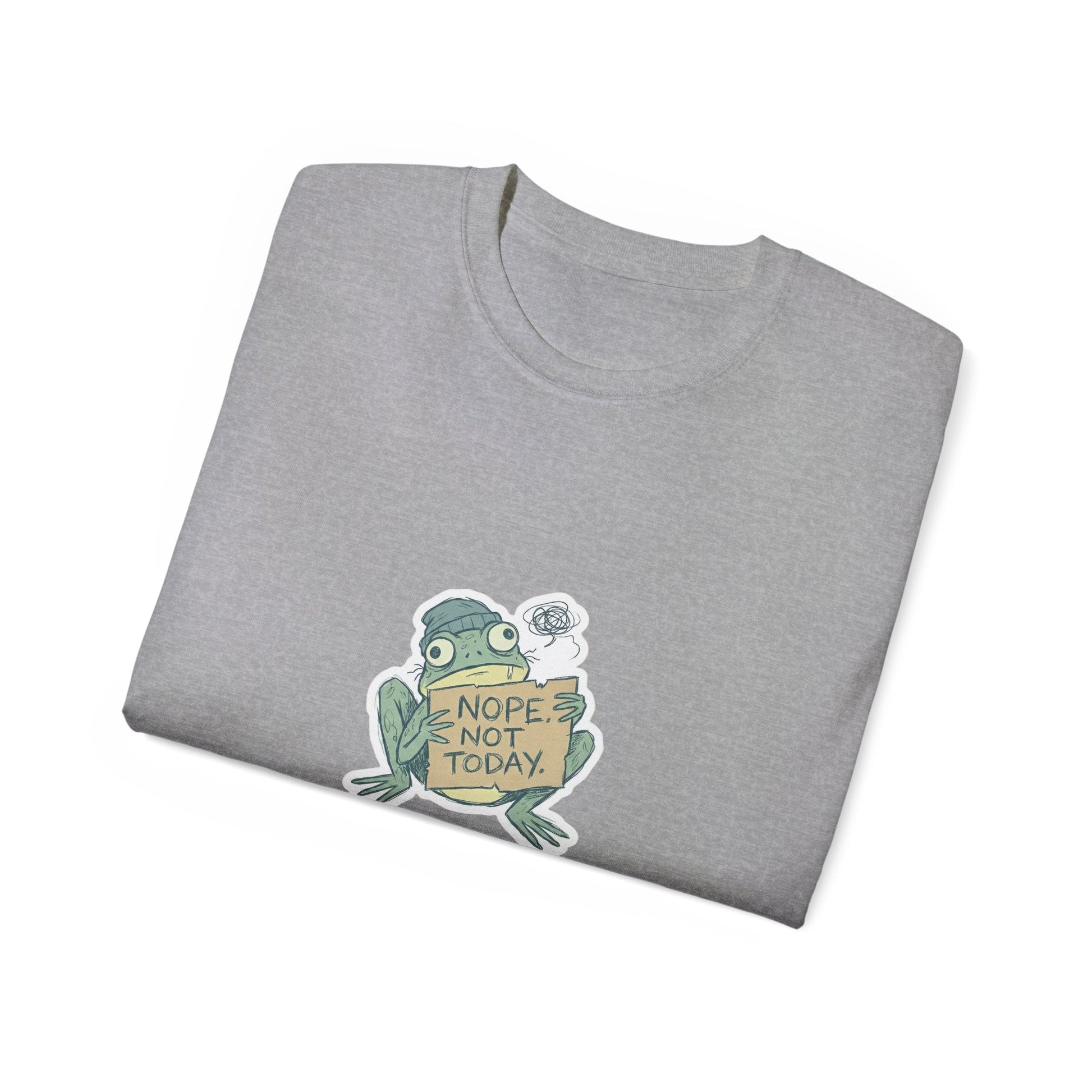 Nope Not Today Frog Graphic Tee - PrintsyNook