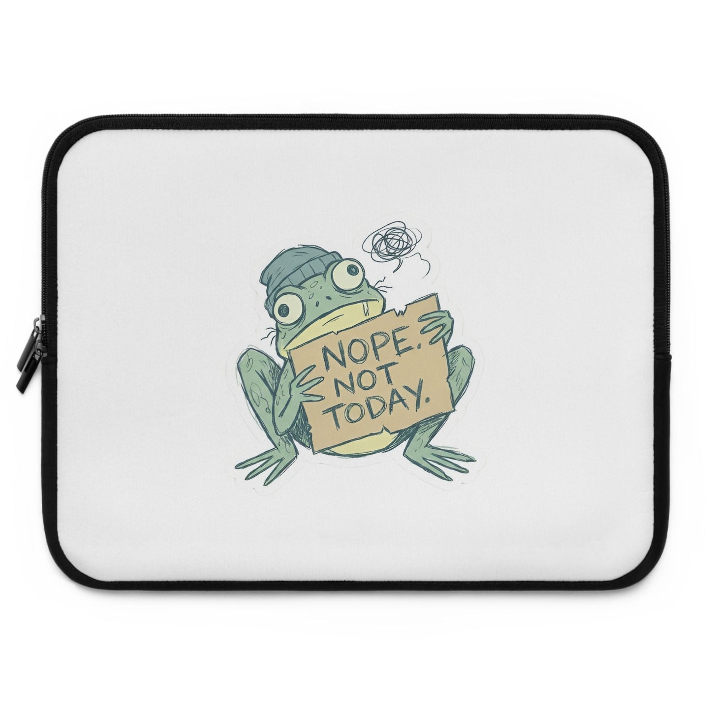 Nope Not Today Frog Laptop Sleeve - PrintsyNook