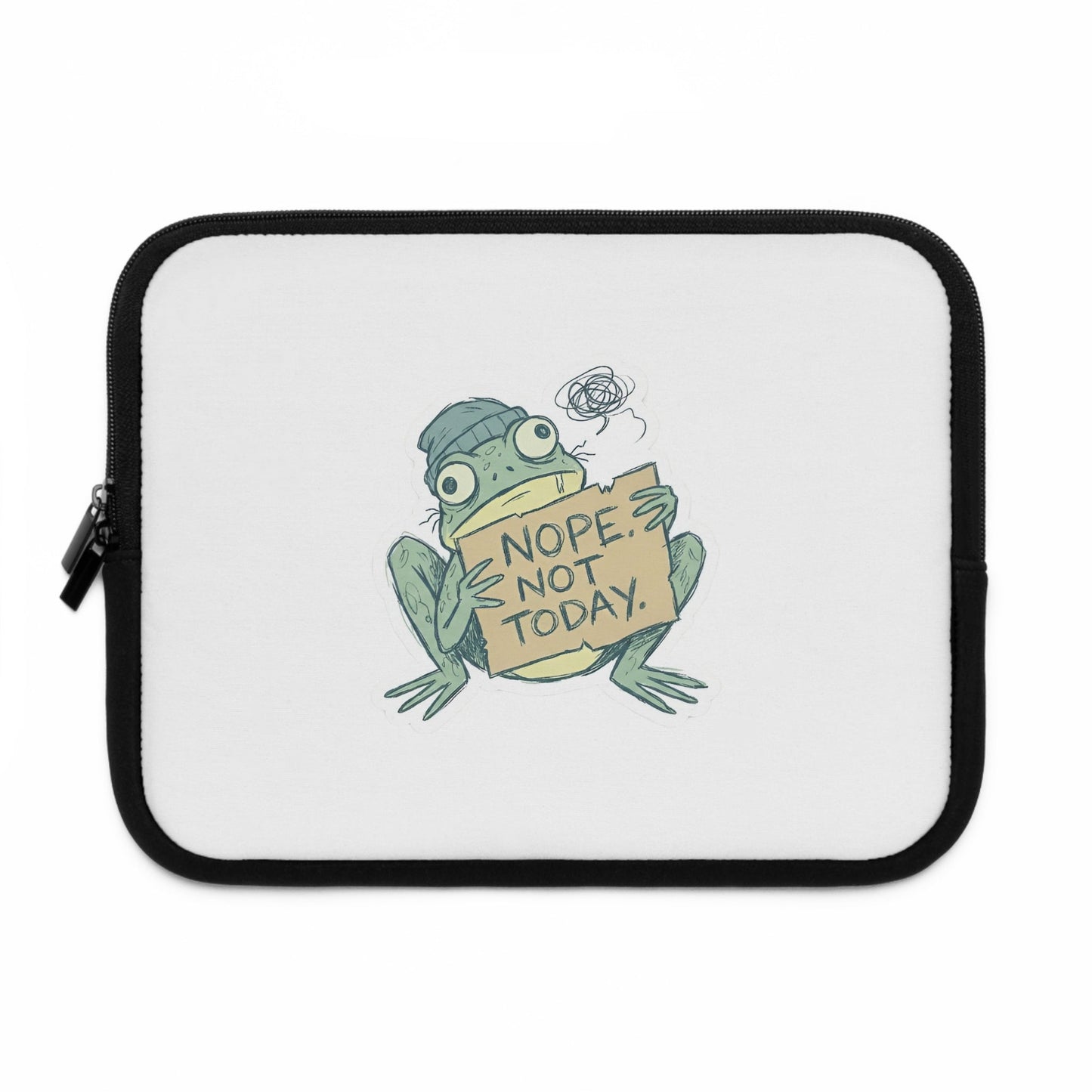 Nope Not Today Frog Laptop Sleeve - PrintsyNook