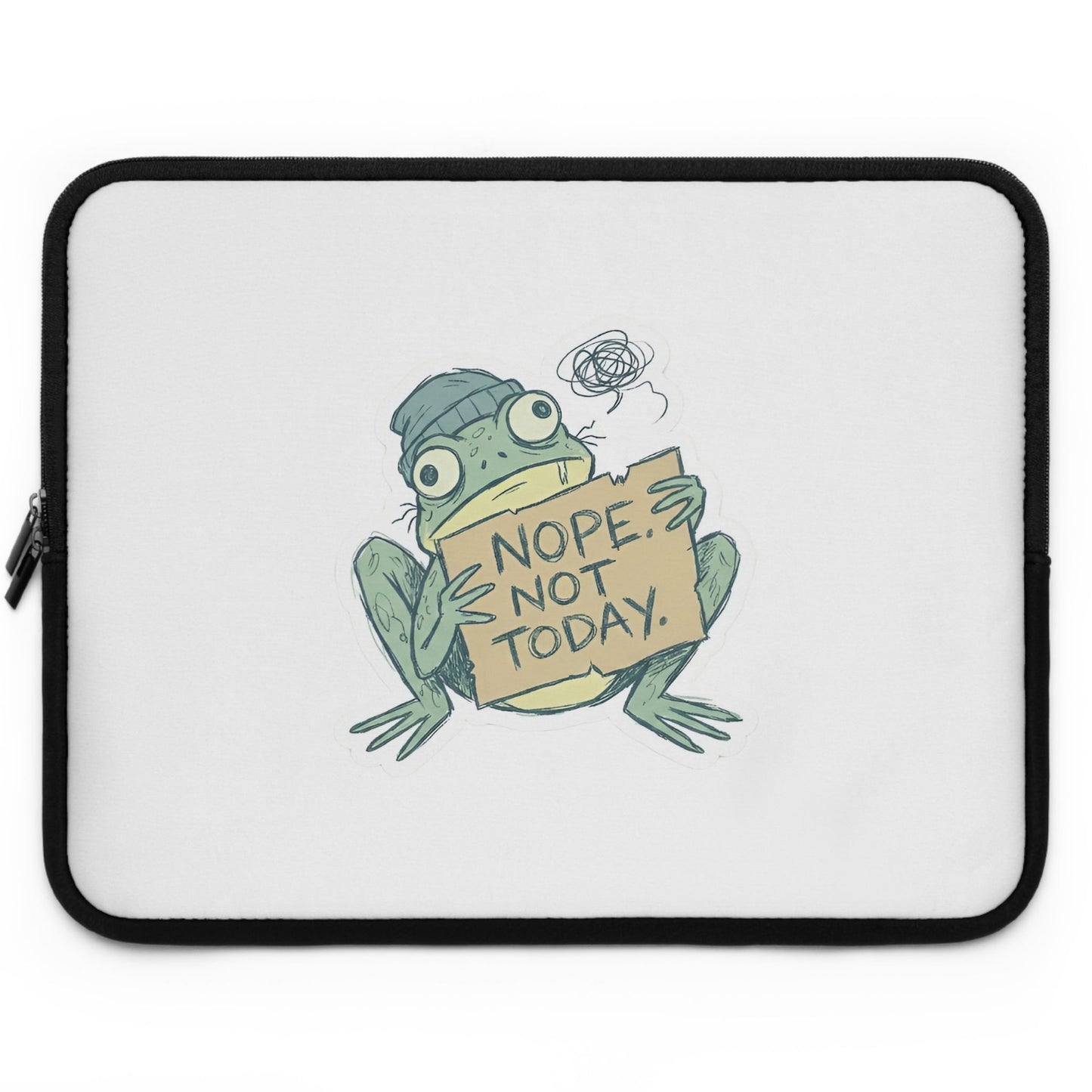 Nope Not Today Frog Laptop Sleeve - PrintsyNook