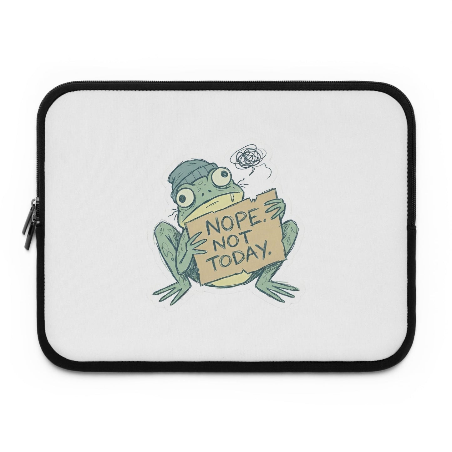 Nope Not Today Frog Laptop Sleeve - PrintsyNook